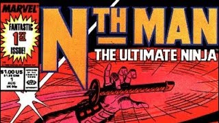 Nth Man The Ultimate Ninja 116  Complete Reviews Larry Hama’s forgotten masterpiece [upl. by Atinwahs]