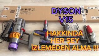 Dyson V15 Detect Ürün İnceleme  V10 V12 V15 Hangisi Alınabilir  V15 Kutu Açılımı ve Kurulumu [upl. by Silas133]