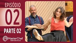 MASTERCHEF PROFISSIONAIS 12092017  PARTE 2  EP 02  TEMP 02 [upl. by Janus]