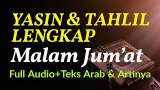 Bacaan Surat Yasin dan Tahlil Malam Jumat [upl. by Erot]