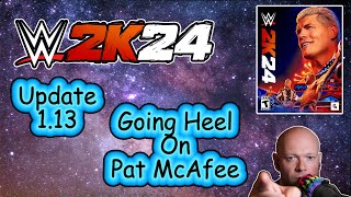 WWE 2K24 ● Update 113 Patch Notes  Pat MaAfee DLC Pack Rant [upl. by Esimehc93]