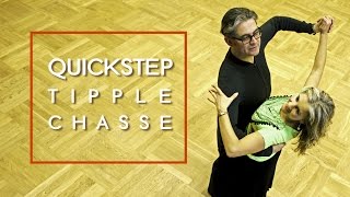 How To Dance Quickstep Basic  Tipple Chasse amp Routines [upl. by Nhguav]