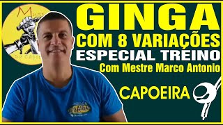 Ginga com 8 variações  Especial treino com Mestre Marco Antonio [upl. by Macdonell]