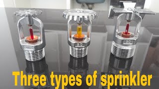 fire fighting 3 types sprinkler upright pendant side wall sprinklerby sk vlogging [upl. by Ashlan3]