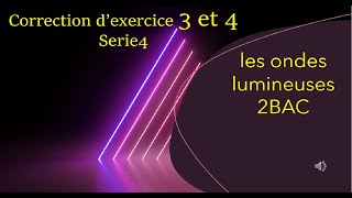 Correction exercices 3 et 4 SERIE 4 [upl. by Chambers]