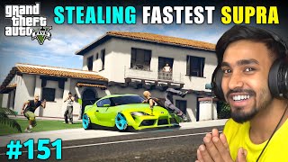 I STOLE SUPRA FROM MAFIA HOUSE  GTA 5 GAMEPLAY 151 [upl. by Aneehsak]