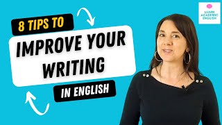 8 Ways to IMPROVE WRITING SKILLS How Can I Improve My Essay Writing [upl. by Miarfe]