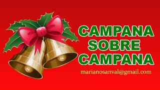 CAMPANA SOBRE CAMPANA VERSIÓN KARAOKE INSTRUMENTAL [upl. by Prud]