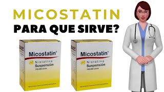 MICOSTATIN que es y para que sirve micostatin 100 000 como usar micostatin suspension [upl. by Adah]