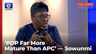 PDP Chieftain Sowunmi Speaks On Partys Internal Crisis State Of The Nation [upl. by Gniw546]