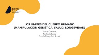 Los límites del cuerpo humano manipulación genética salud longevidad [upl. by Assyle830]