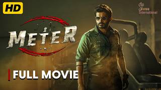 Meter Hindi Dubbed Telugu Action Full Movie  2024 Latest South Indian Blockbusters [upl. by Palua]