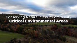 Conserving Nature in Your Community Critical Environmental Areas [upl. by Franklyn567]