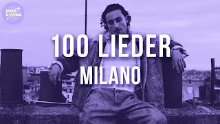 Milano  100 Lieder Lyric Video [upl. by Niamrej]