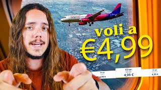 VOLI A €499 ✈️ come trovarli e come funzionano le compagnie LOW COST [upl. by Jerusalem]