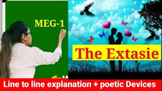 ✔️The Extasie poem by John Donnemeh1unit3 line to line explanation [upl. by Ltsyrk]