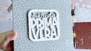 34 Curso de scrapbooking  Querida primavera [upl. by Yarrum]