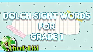 DOLCH SIGHT WORDS FOR FIRST GRADE  Dolch Sight Words for Grade 1  Sight Words  Cher Ey Bi Si [upl. by Aldarcy396]