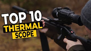 Best Thermal Scopes for Night Vision Hunting amp More [upl. by Dorolice592]