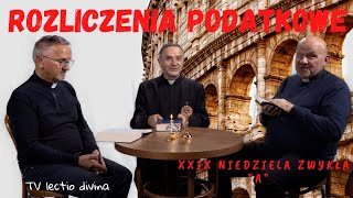 Rozliczenia podatkowe TV lectio divina  XXIX Niedziela zwykła quotAquot Mt 22 1521 [upl. by Schapira993]