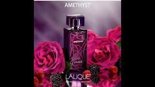 Lalique Amethyst Fragrance Review 2007 [upl. by Arutak755]