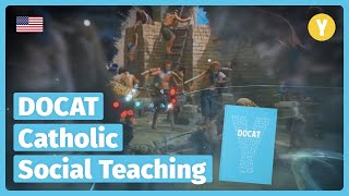 DOCAT Catholic Social Teaching [upl. by Winthorpe]