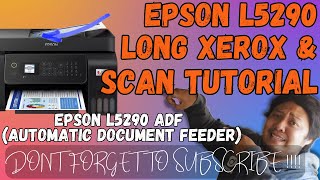 PAANO GAMITIN ANG ADF PARA MAKAPAG SCAN NG LONG AT PHOTOCOPY  EPSON L5290 GUIDE [upl. by Yuk]