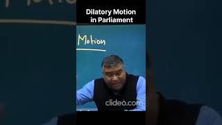 Dilatory Motion in Parliament parliament election Dilatorymotion upsc yt shortsfeed prelims [upl. by Destinee]