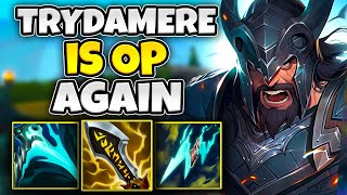 LATEST BUFFS TURNED TRYNDAMERE INTO AN S TIER CHAMPION [upl. by Ordnagela]