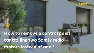 How to Remove a Control Point Controlling Two Somfy Radio Motors Instead of One [upl. by Marden630]