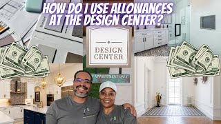 Decoding the Design Center Using Allowances in New Home Construction newconstruction designcenter [upl. by Aihsyt]