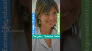 Congreso Diabetes 2024 estrategias educativas [upl. by Nnylatsyrc731]