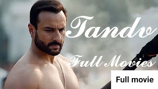 Tandav hindi full movies [upl. by Oicelem]