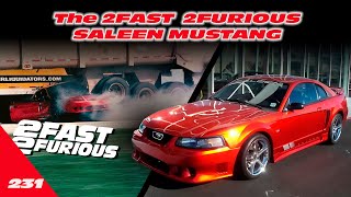 THE 2FAST 2FURIOUS SALEEN MUSTANG [upl. by Gav]