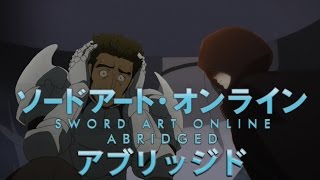 SAO Abridged Parody Episode 06 [upl. by Brendon]