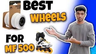 Best Inline Skate Wheels For Oxelo MF 500  Skate Information [upl. by Melgar]