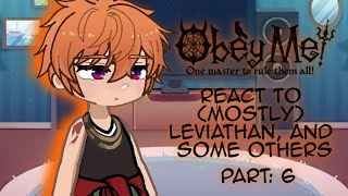 Obey Me！Brothers react to（mostly）Leviathan，and some others「Part6」idk how to make a react video help [upl. by Sophy]