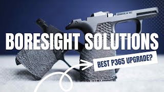 Best P365P365XL Upgrade  Boresight Solutions [upl. by Neeoma]