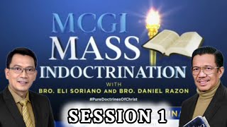 MCGI Mass Indoctrination Day 1  Playback [upl. by Asilat]