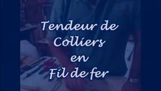 Tendeur de colliers en fil de fer [upl. by Gladis]