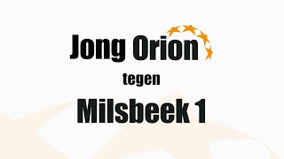 Jong Orion vs Milsbeek 1 24 okt 2024 [upl. by Coates]