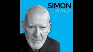 Episode 34 Simon Critchley [upl. by Oria]