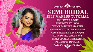 আশির্বাদ  আইবুড়োভাত  Semi Bridal  Guest Makeup Look🌸একা একা নিজের শুভদিনে কিভাবে makeup করবে🤩 [upl. by Bhayani]