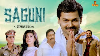 SAGUNI 4K Full Movie  Karthi Santhanam Pranitha Prakash Raj Raadhika Sarathkumar Kiran Rathod [upl. by Malissia750]