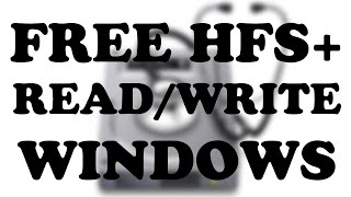 FREE HFS ReadWrite FREECOMPLETELY LEGAL WINDOWS 88110 [upl. by Reltuc267]