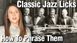 Classic Jazz Licks And How To Phrase Them [upl. by Eisen611]