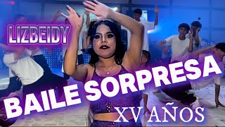 REMIX DE BAILE SORPRESA PARA XV AÑOS  Reggaeton  XV AÑOS LIZBEIDY [upl. by Eiralc]