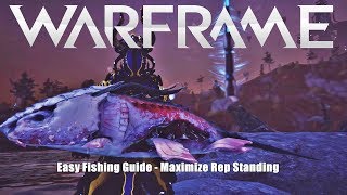 Warframe Plains of Eidolon Easy Fishing Guide to Maximize Ostron Standing [upl. by Noryb]