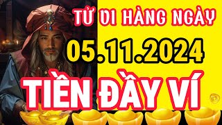 Tử Vi Hàng Ngày 05112024 TIỀN ĐẦY VÍ Chúc Mừng Con Giáp Này Bất Ngờ Trúng Tiền Tỷ Trong Hôm Nay [upl. by Nashner568]