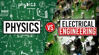 Physics Vs Electrical Engineering How to Pick the Right Major [upl. by Hendricks70]